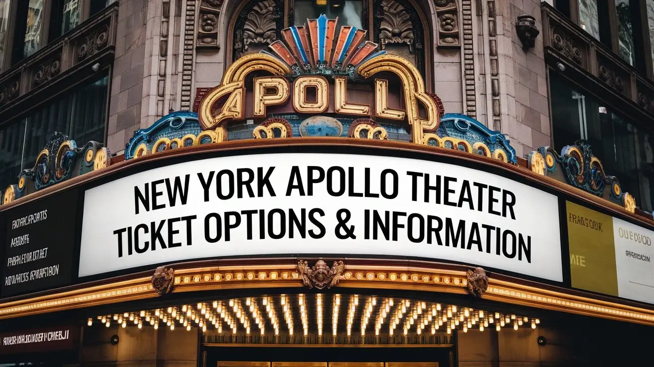 New York Apollo Theater Ticket Options & Information