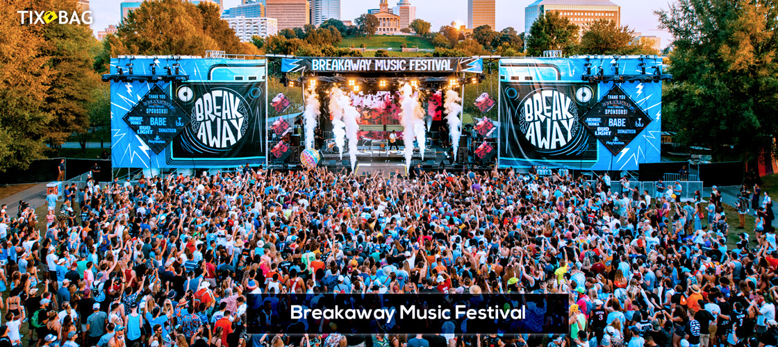 Breakaway Music Festival Tickets